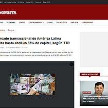 El mercado transaccional de Amrica Latina moviliza hasta abril un 35% de capital, segn TTR